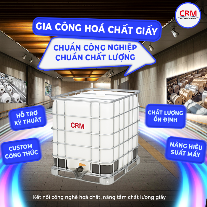 GIA CÔNG HOÁ CHẤT NGÀNH GIẤY – CHUẨN CÔNG NGHIỆP, CHUẨN CHẤT LƯỢNG.png
